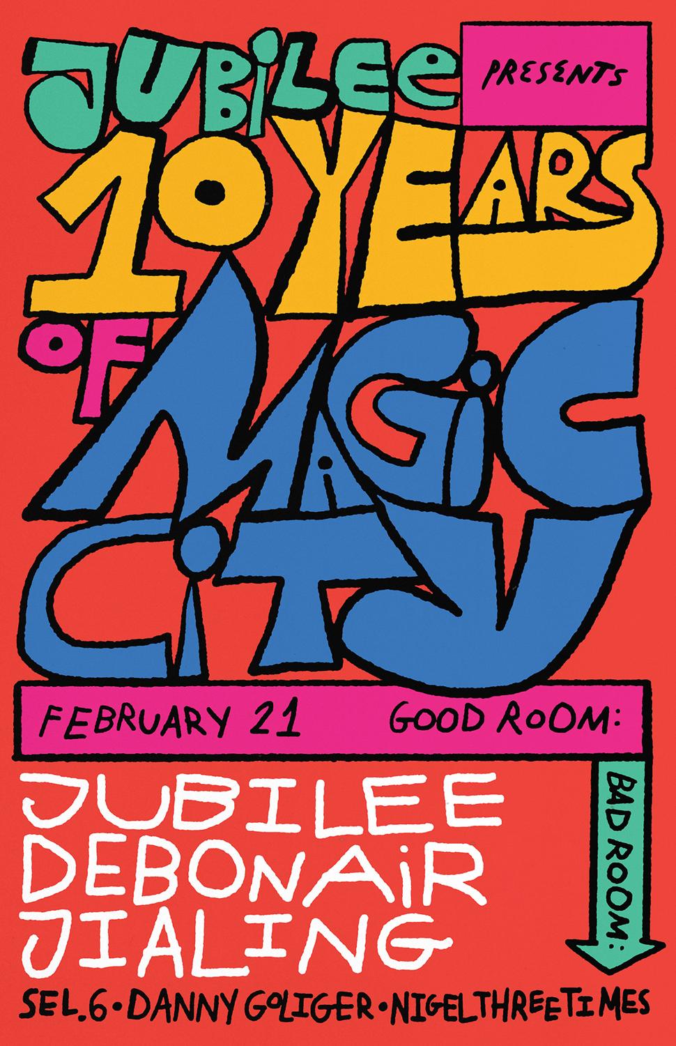 10 Years Of Magic City - Jubilee, Debonair, Jialing, Sel.6, Danny Goliger, Nigelthreetimes