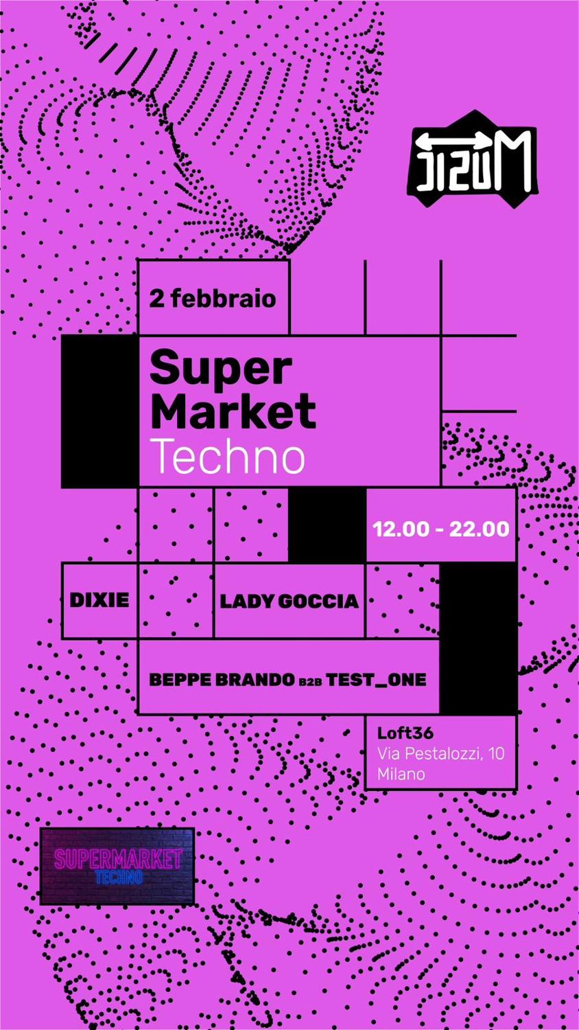 Cisum Presenta Supermarket Techno