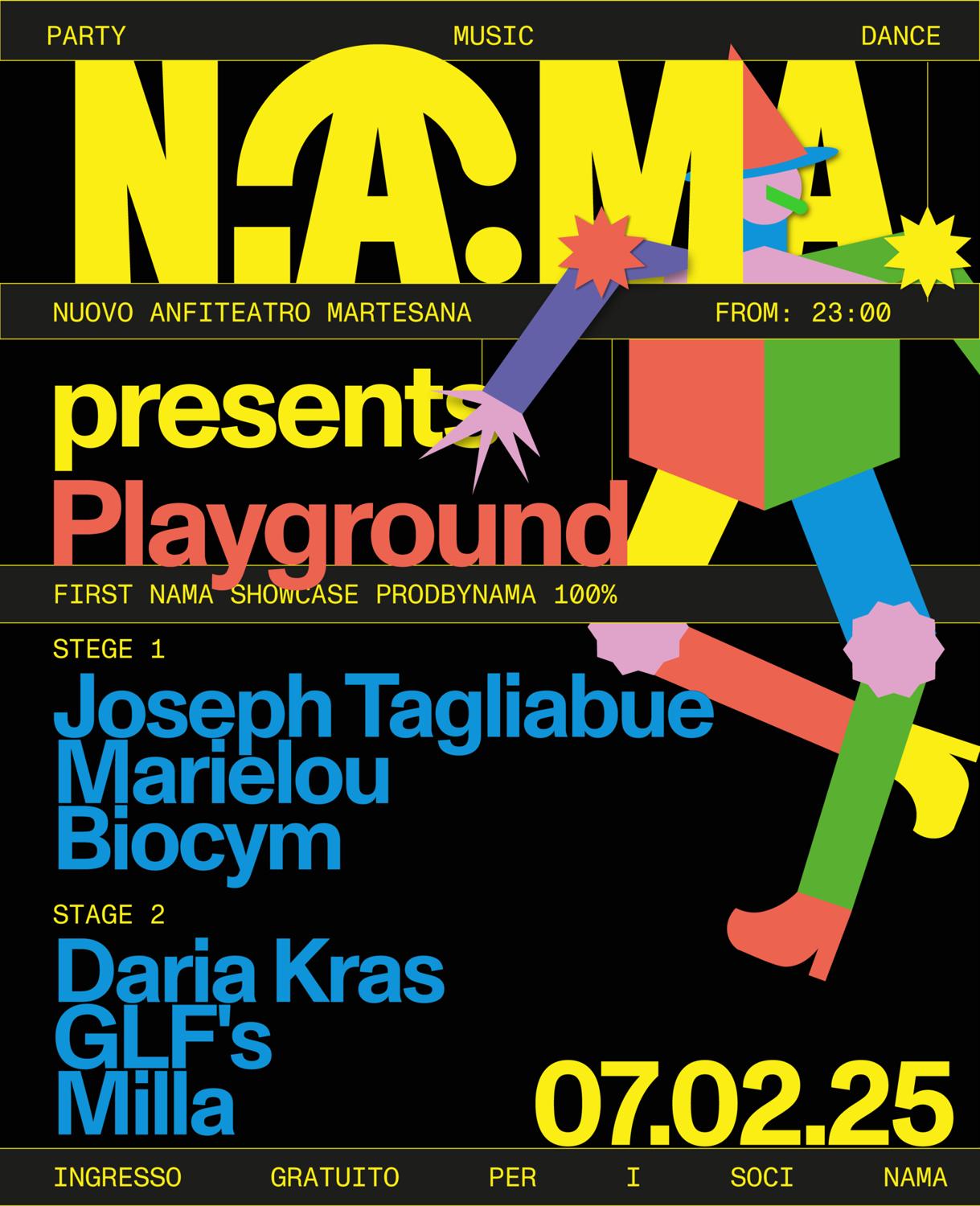 Nama Presents Playground With Joseph Tagliabue, Marielou, Biocym