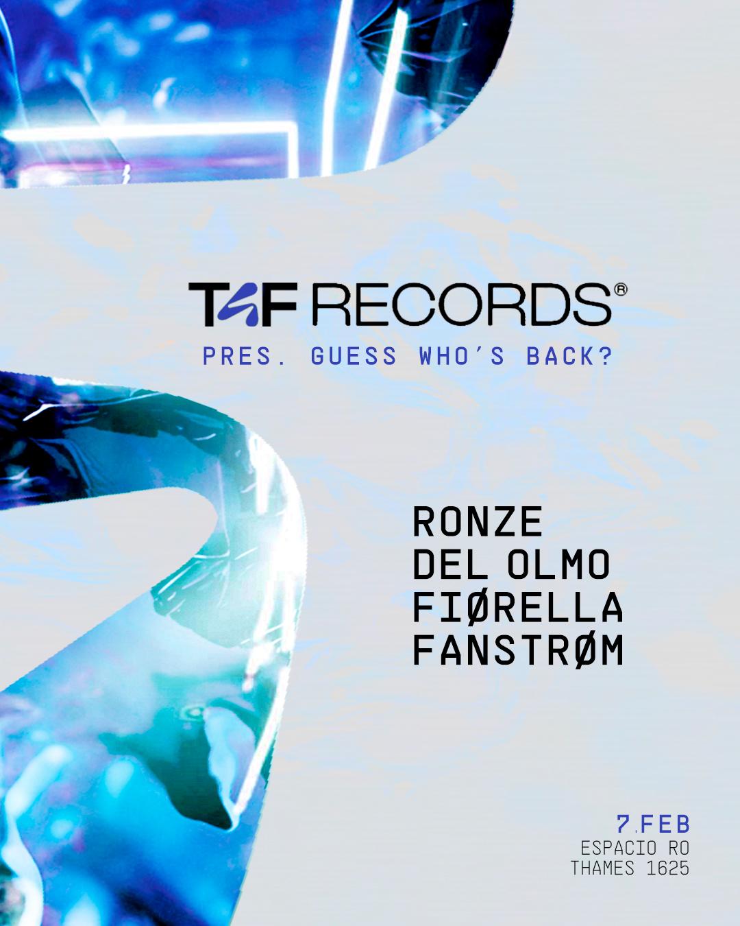 T4F Pres. Guess Who'S Back? - Ronze, Del Olmo, Fiørella, Fanstrøm