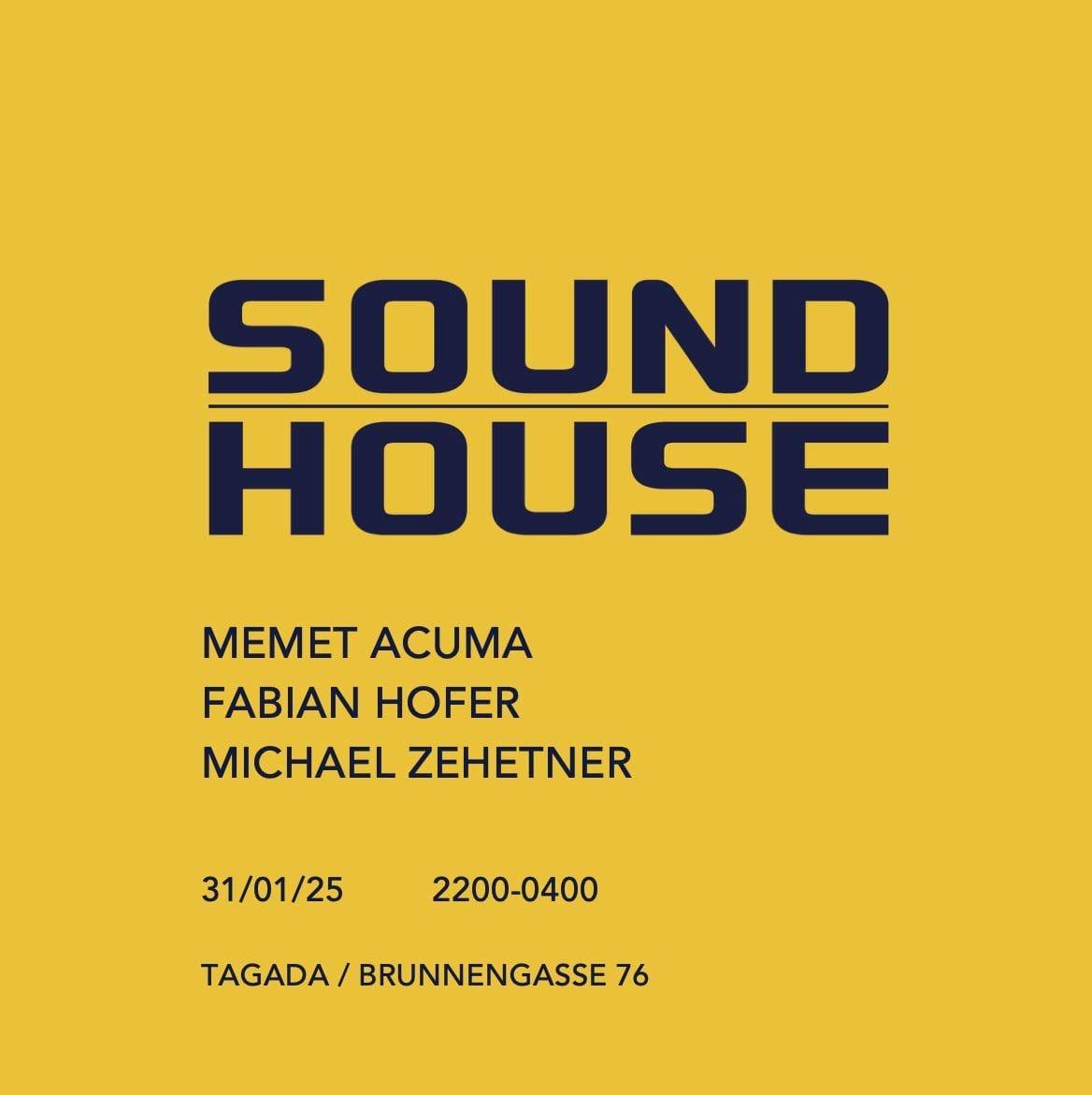 Soundhouse With Memet Acuma, Fabian Hofer, Michael Zehetner