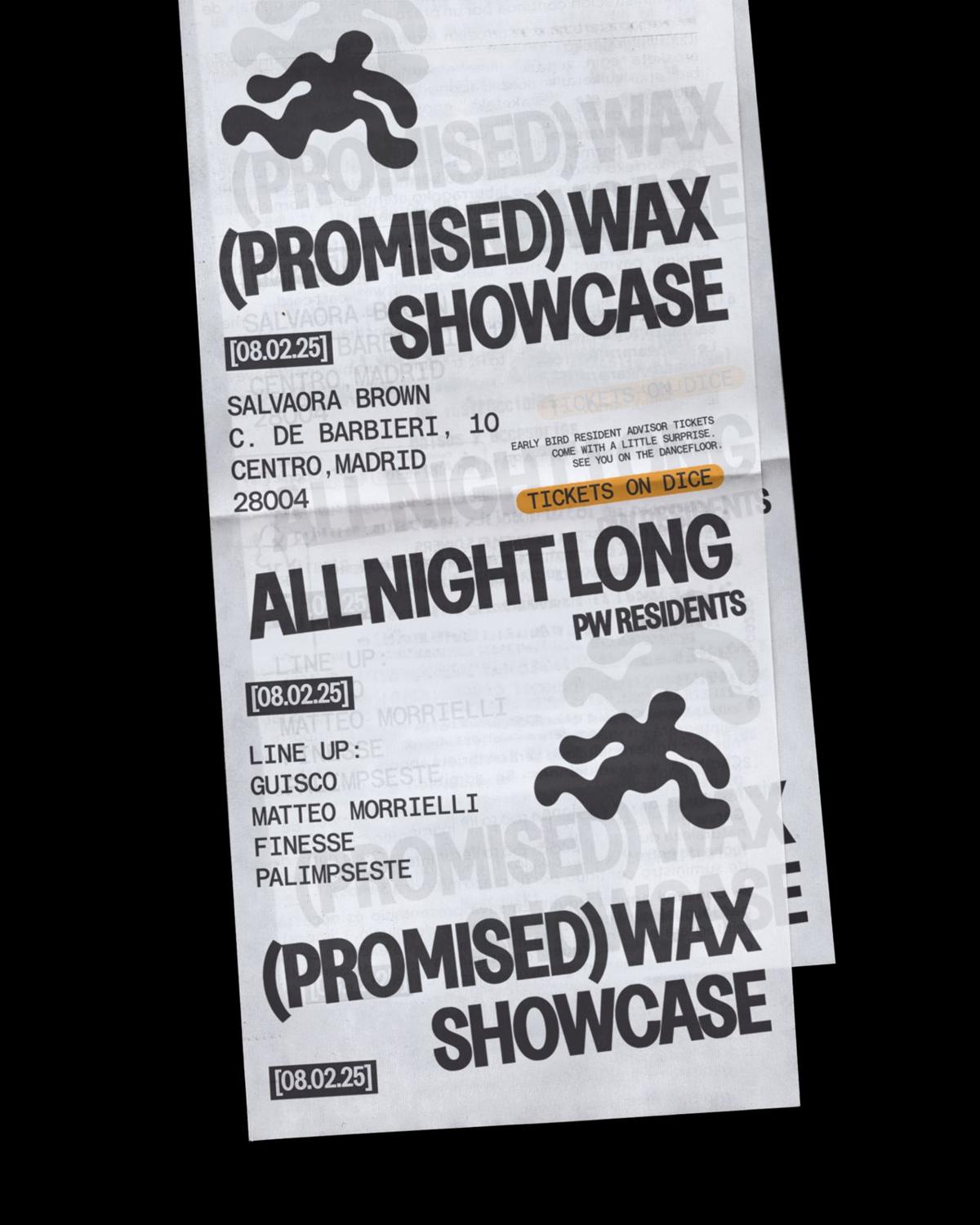 (Promised) Wax Showcase Hosted By Salvaora