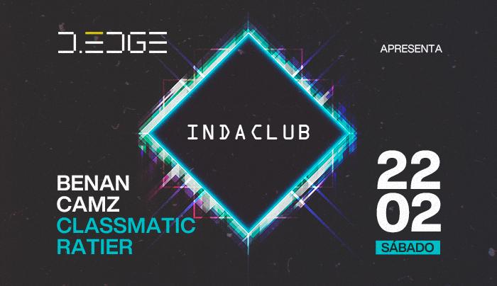 D-Edge Rio Presents In Da Club With Ratier & Classmatic