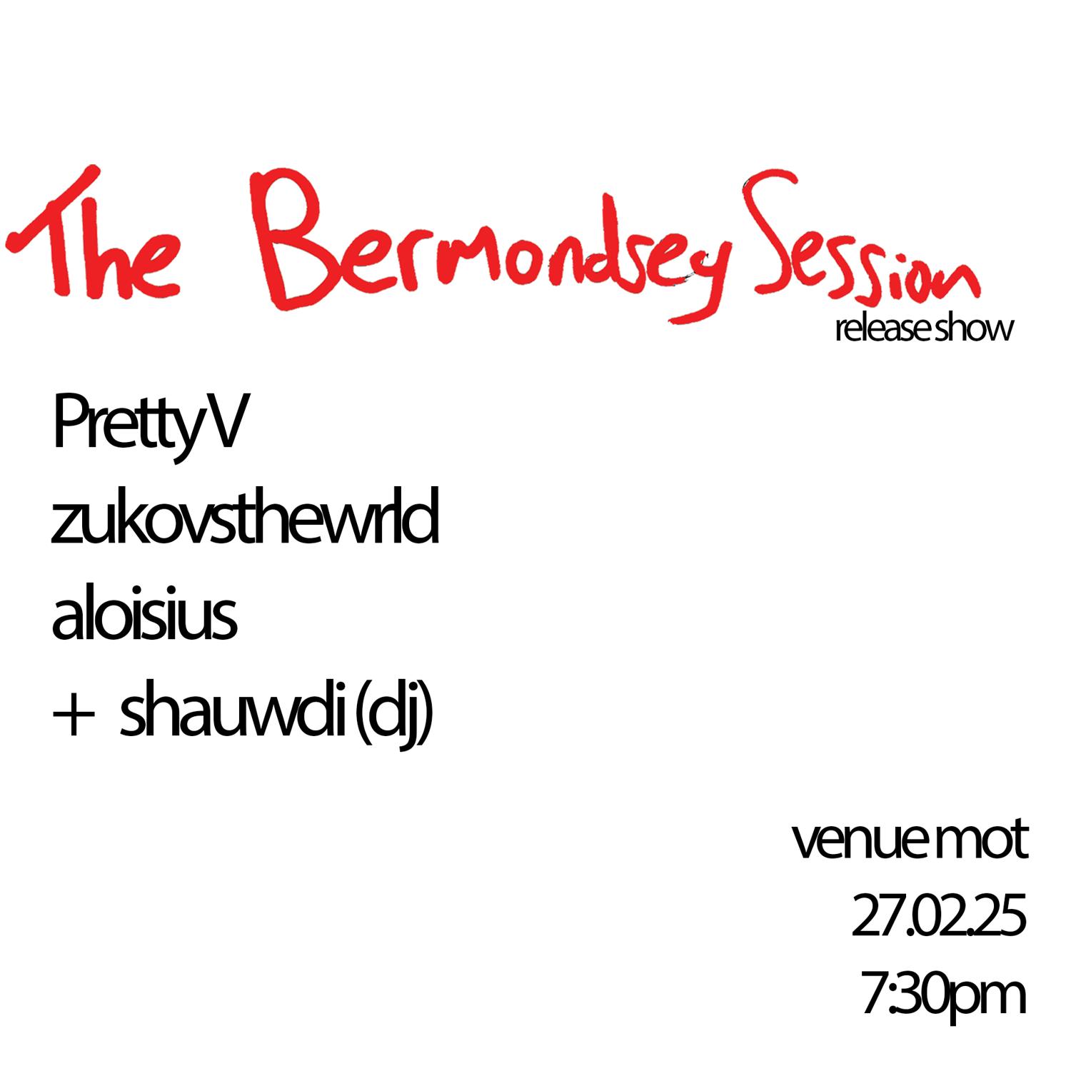 'The Bermondsey Session' Release Party