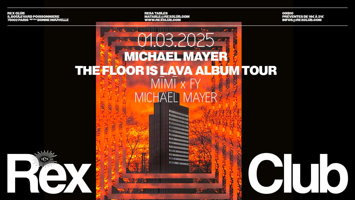 Michael Mayer The Floor Is Lava Album Tour: Michael Mayerr & Mīmī X Fy