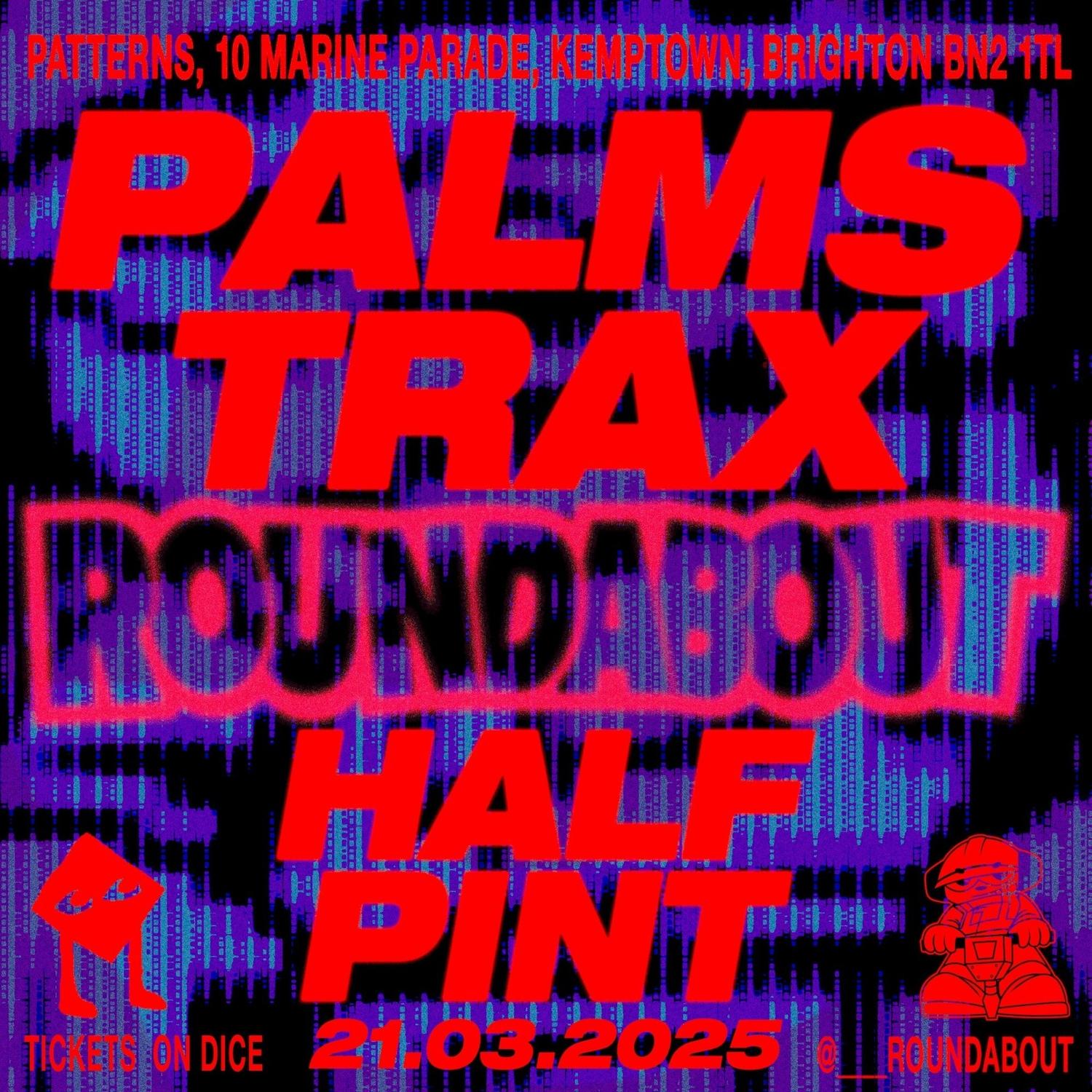 Roundabout Presents Palms Trax