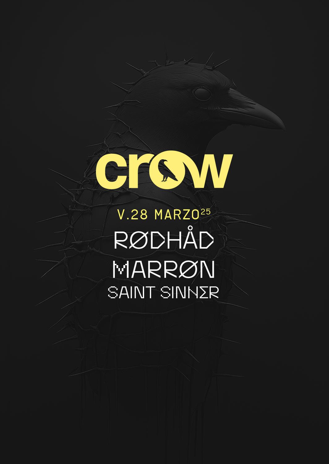 Crow Techno Club With Rødhåd & Marrøn, Saint Sinner