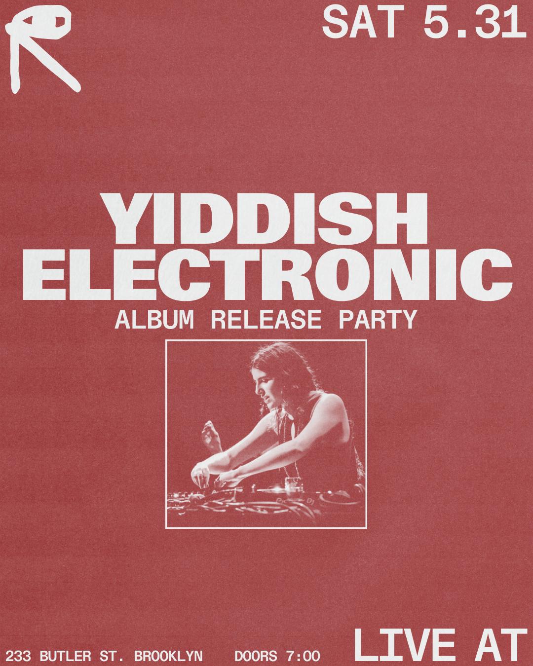 Yiddish Electronic: Album Release Party