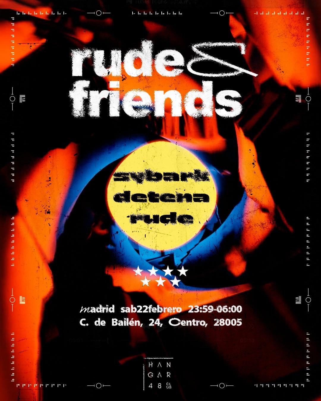 Rude & Friends-Sybark, Detena, Rude