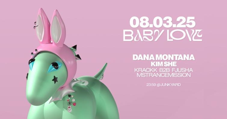 Baby Love With Dana Montana, Kim She, Fjusha A.M