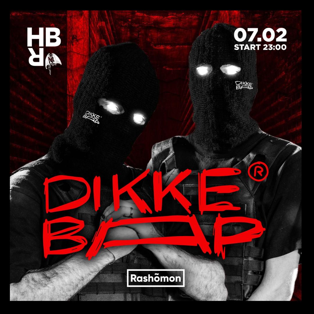 Dikke Baap - Hbr - Rashōmon Club Rome 