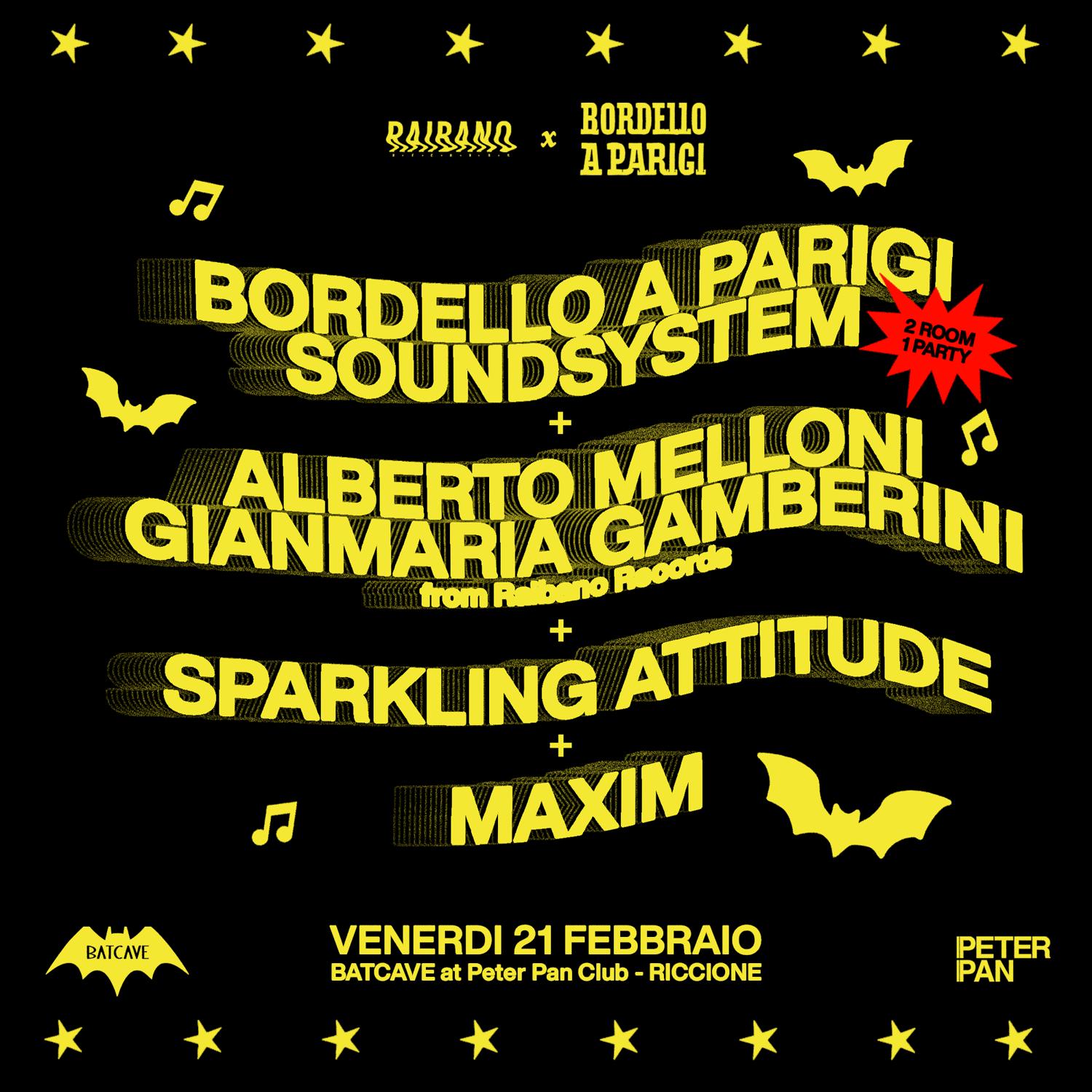 Raibano X Bordello A Parigi At Batcave C/O Peter Pan Club - Riccione