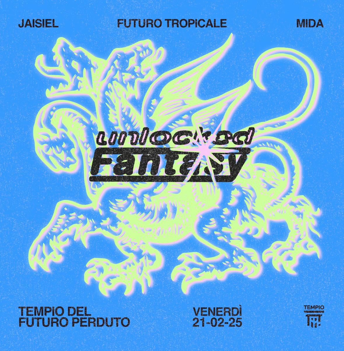 Unlocked Fantasy: Jaisiel, Futuro Tropicale, Mida