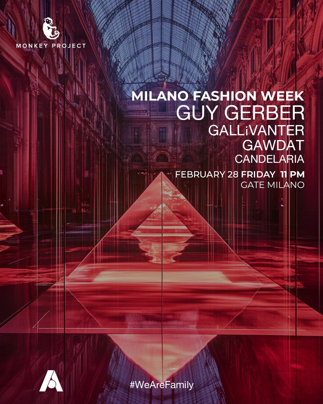 Monkey Project Presents: Guy Gerber - Milano Fashion Week