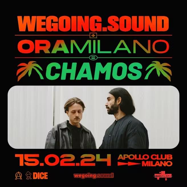 Chamos (Dj Set) With Ora Milano By Wegoing.Sound