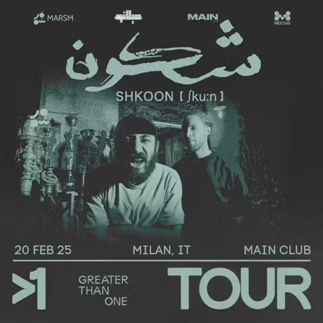 Shkoon Milano 1 Greater Than One Tour