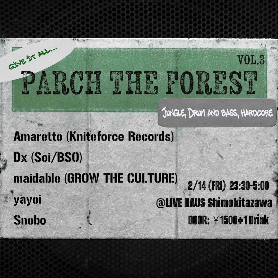 Parch The Forest Vol.3