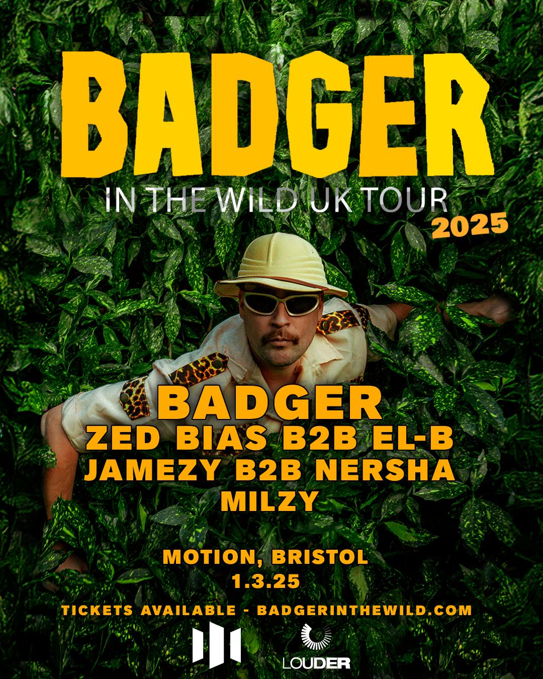 Badger: In The Wild Tour 2025 (Bristol)