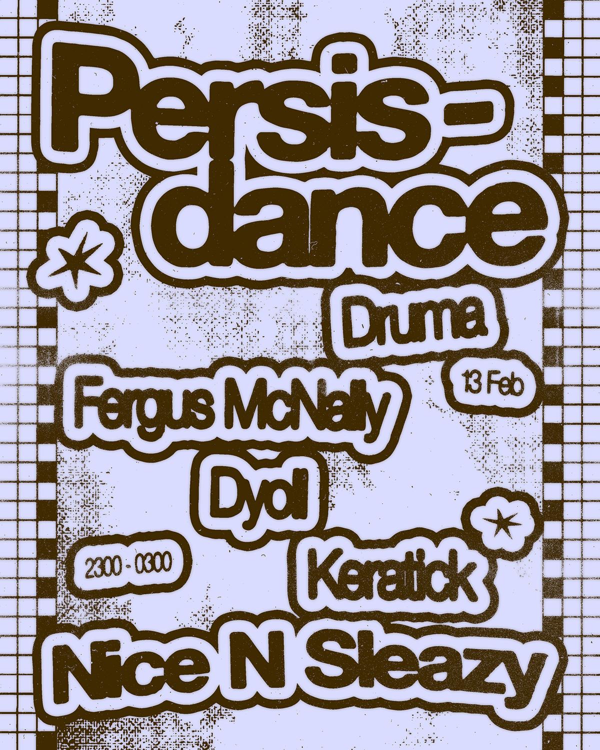 Persisdance X Nice N Sleazy