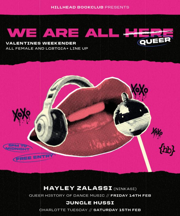 Hhbc Presents Hayley Zalassi & Queer History Of Dance Music: Valentines Weekend Friday