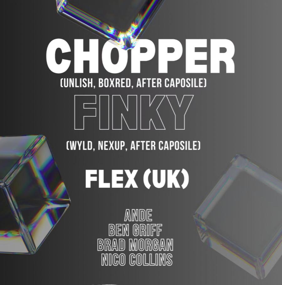 Boxd Presents: Chopper, Finky & Flex