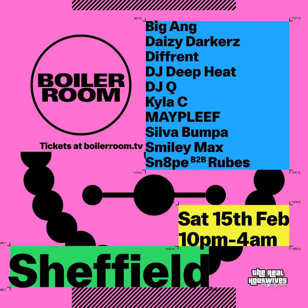 Boiler Room: Sheffield - Saturday