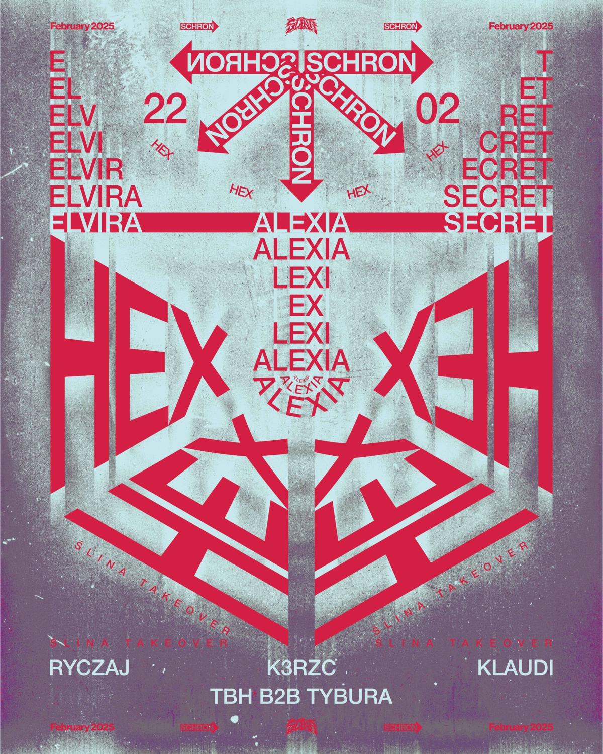 Hex With Alexia, Secret Guest, Elvira, Ślina