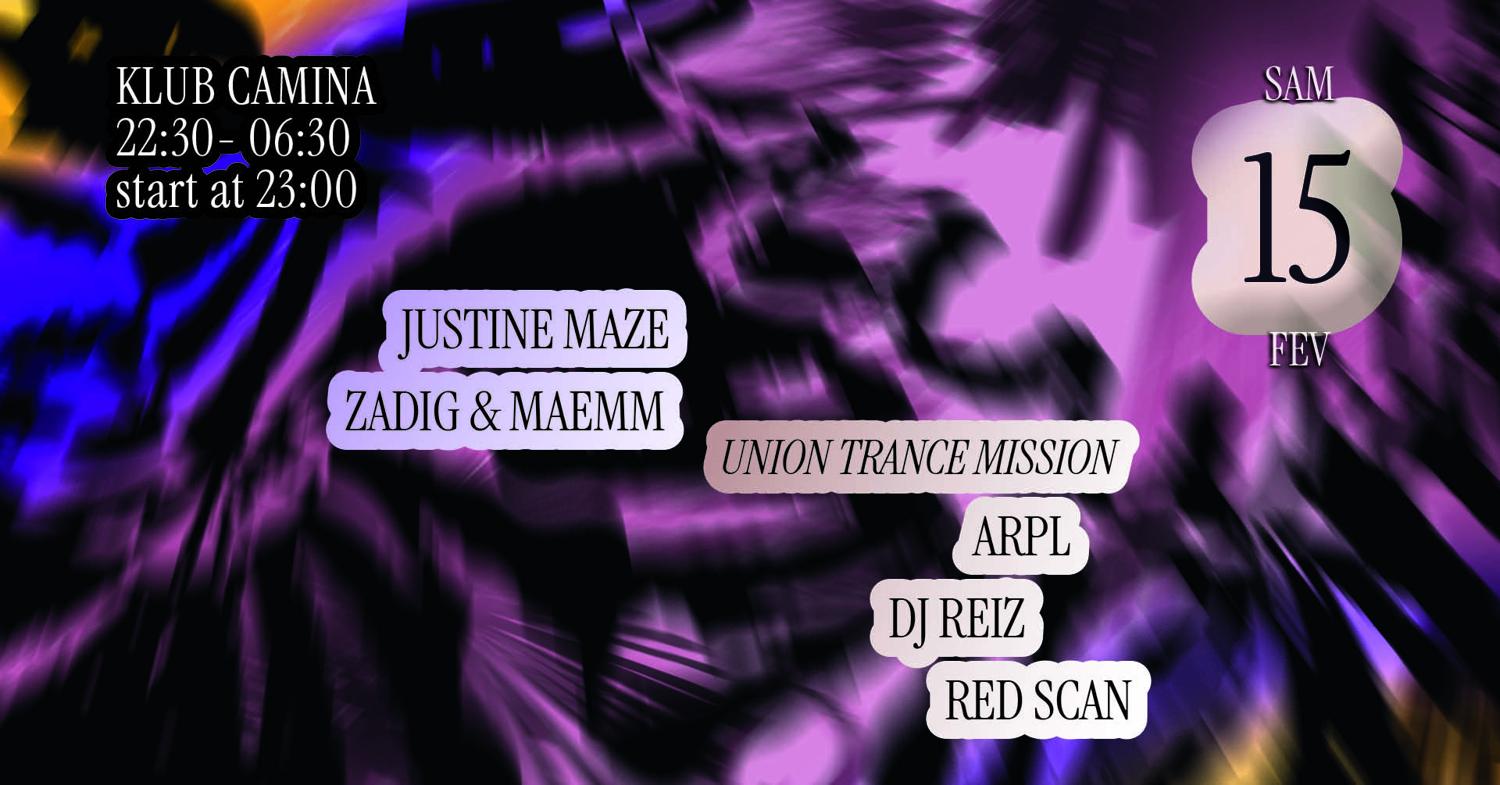 Klub Camina [Zadig & Maemm, Justine Maze, Union Trance Mission With Arpl, Dj Reiz, Red Scan]