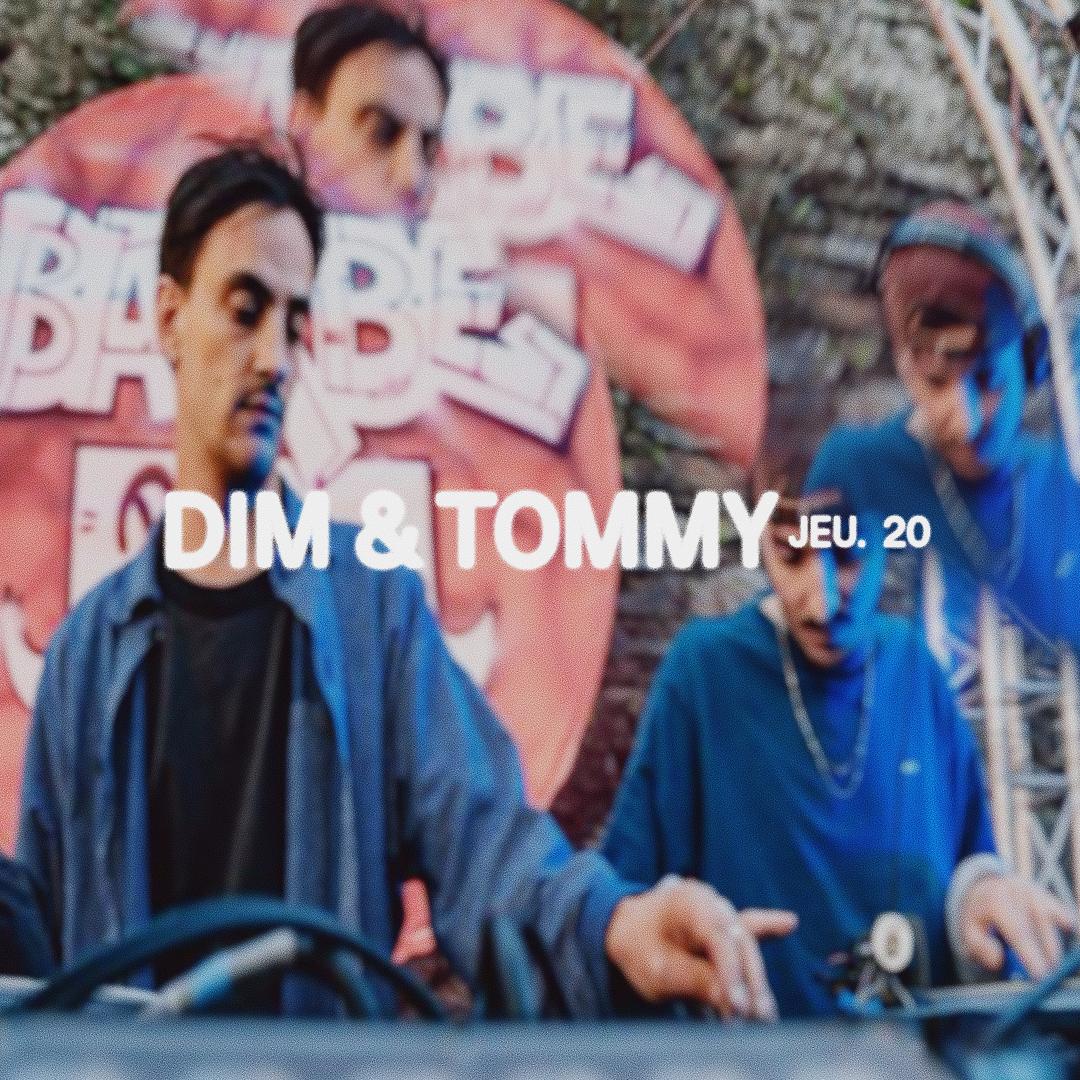 Dim & Tommy