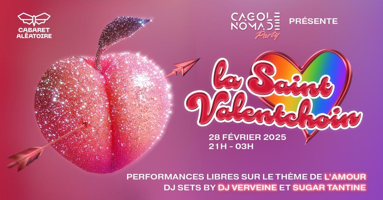 Cagole Nomade Party - La Saint Valentchoin