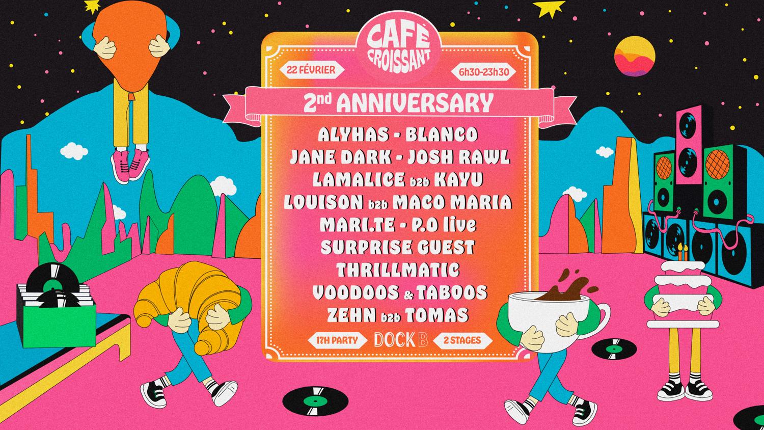 Café Croissant ± 2Nd Birthday ± Voodoos & Taboos, Mari.Te, Lamalice B2B Kayu (2 Stages)