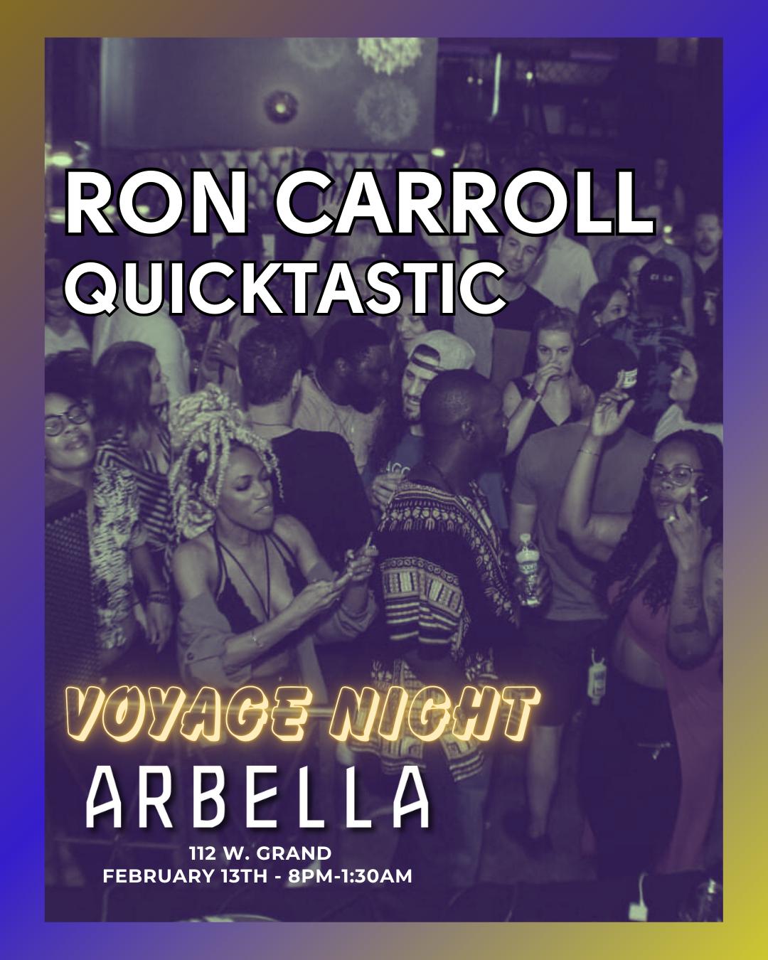 Voyage Night With Ron Carroll