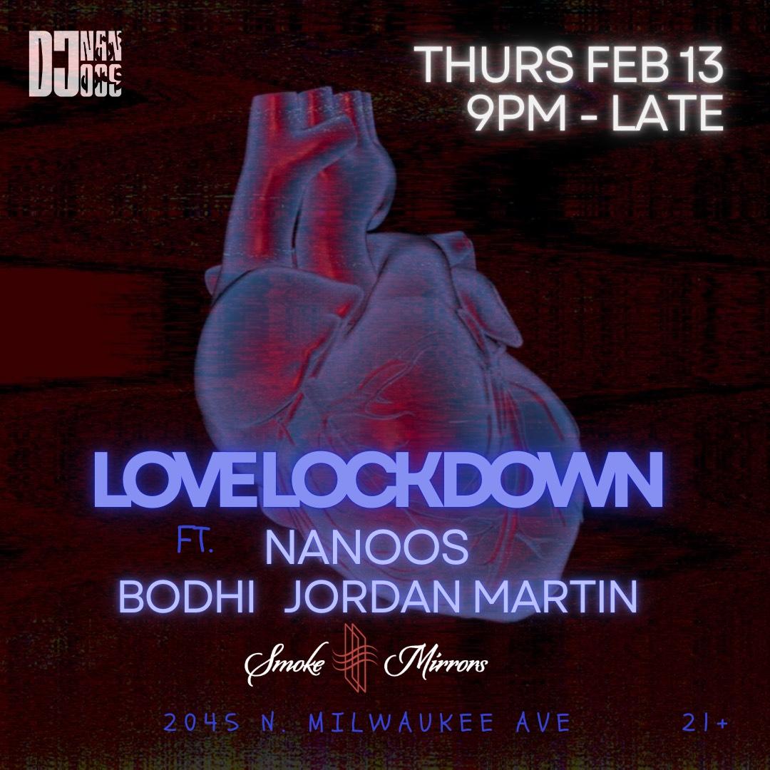 Love Lockdown With Nanoos, Bohdi, & Jordan Martin