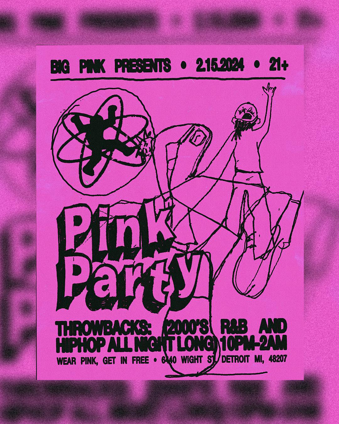 Pink Party: Throwbacks Night (2000S R&B & Hiphop)