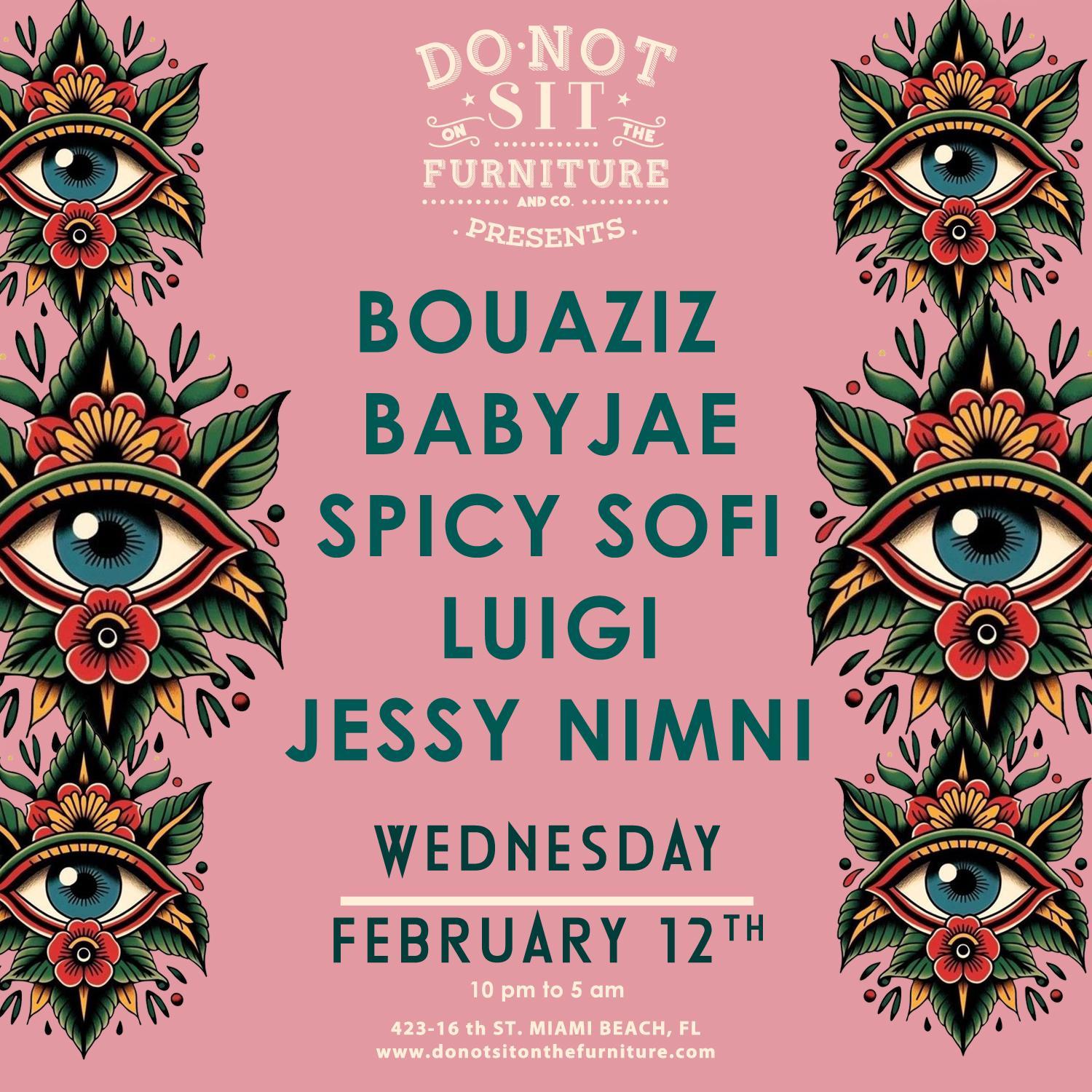 Bouaziz, Babyjae, Spicy Sofi & Luigi