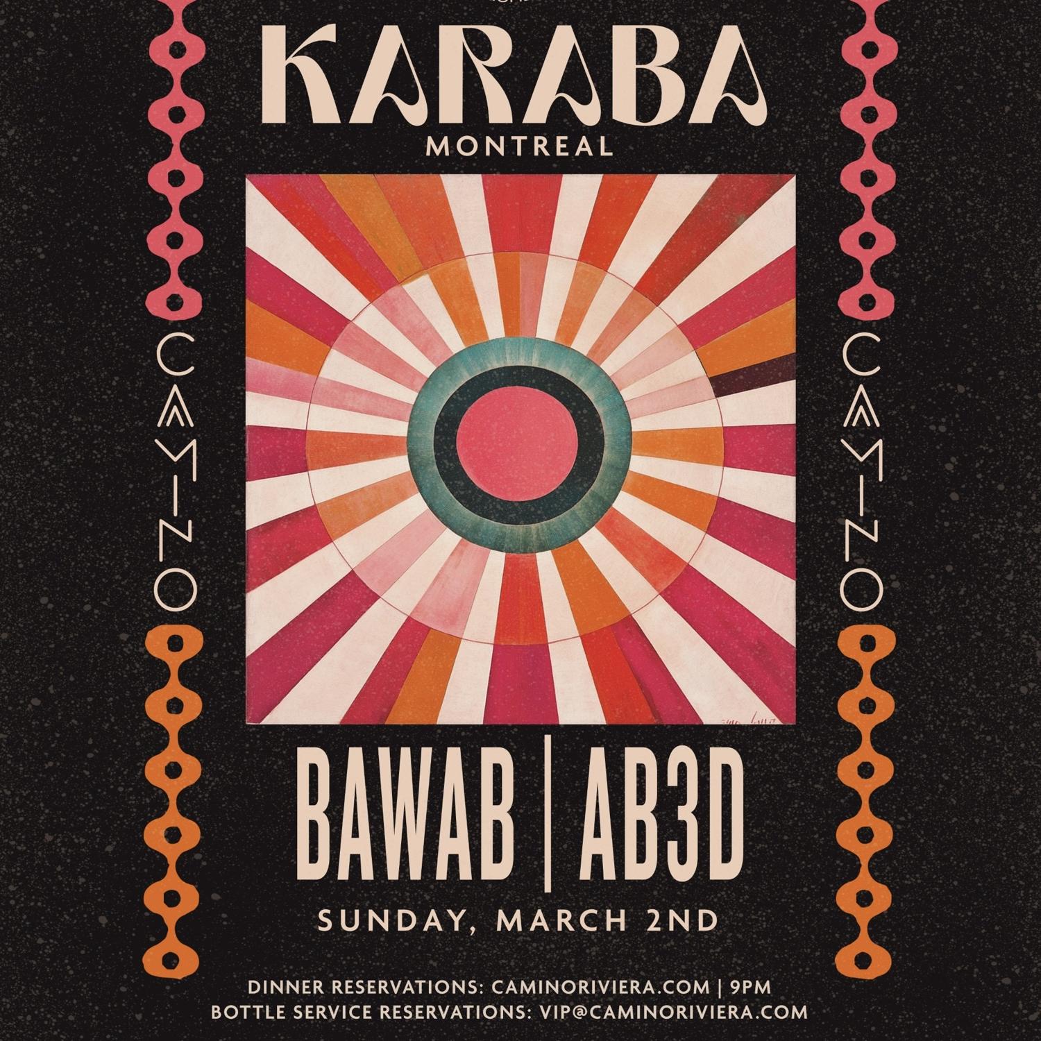 Ftwnh Presents: Karaba + Bawab + Ab3D - Rsvp For Guest List