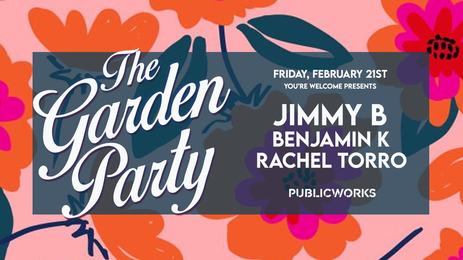 The Garden Party Presented By You'Re Welcome