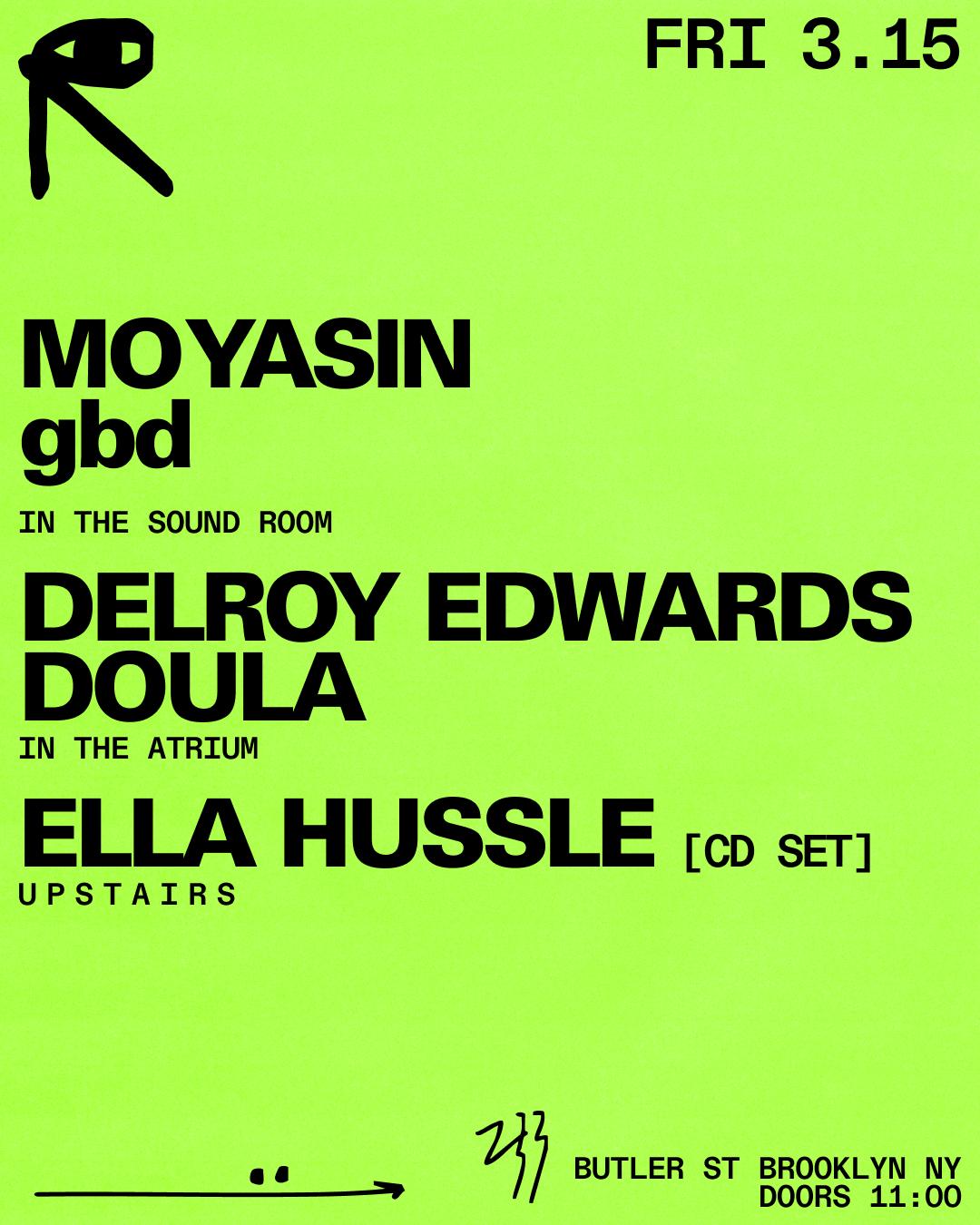 Mo Yasin + Gbd / Delroy Edwards + Doula / Ella Hussle [Cd Set]