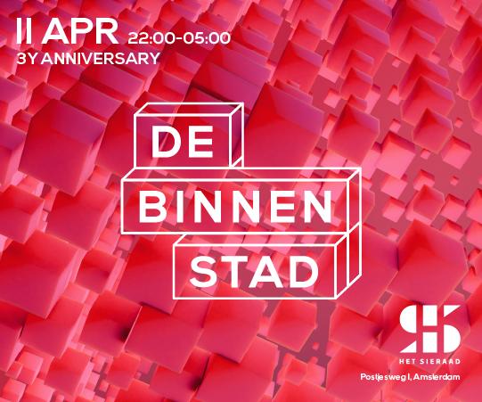 De Binnenstad 3Y Anniversary