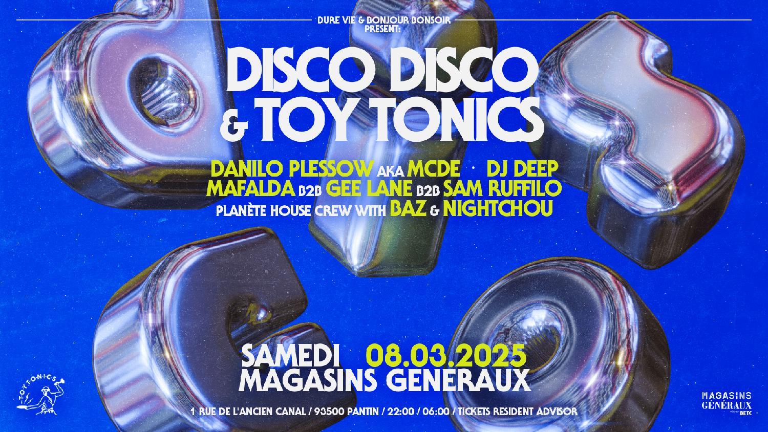 Disco Disco X Toy Tonics: Mcde, Dj Deep, Gee Lane