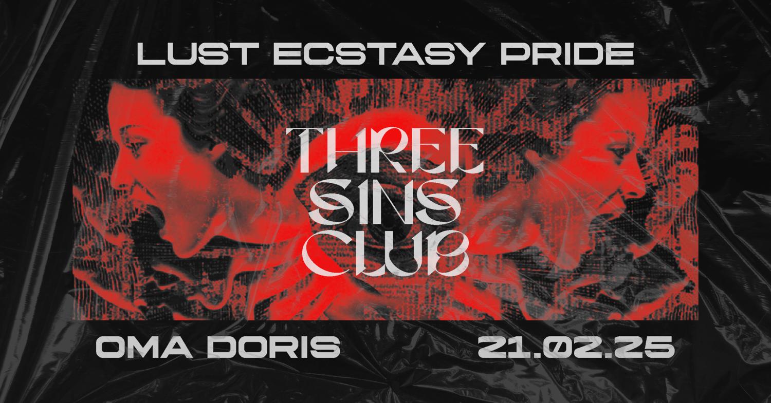 Three Sins Club W/ Schnoxine, Lee-Ann, Hotboysummer, Effex, Nk5 • Hardtechno Im Oma Doris