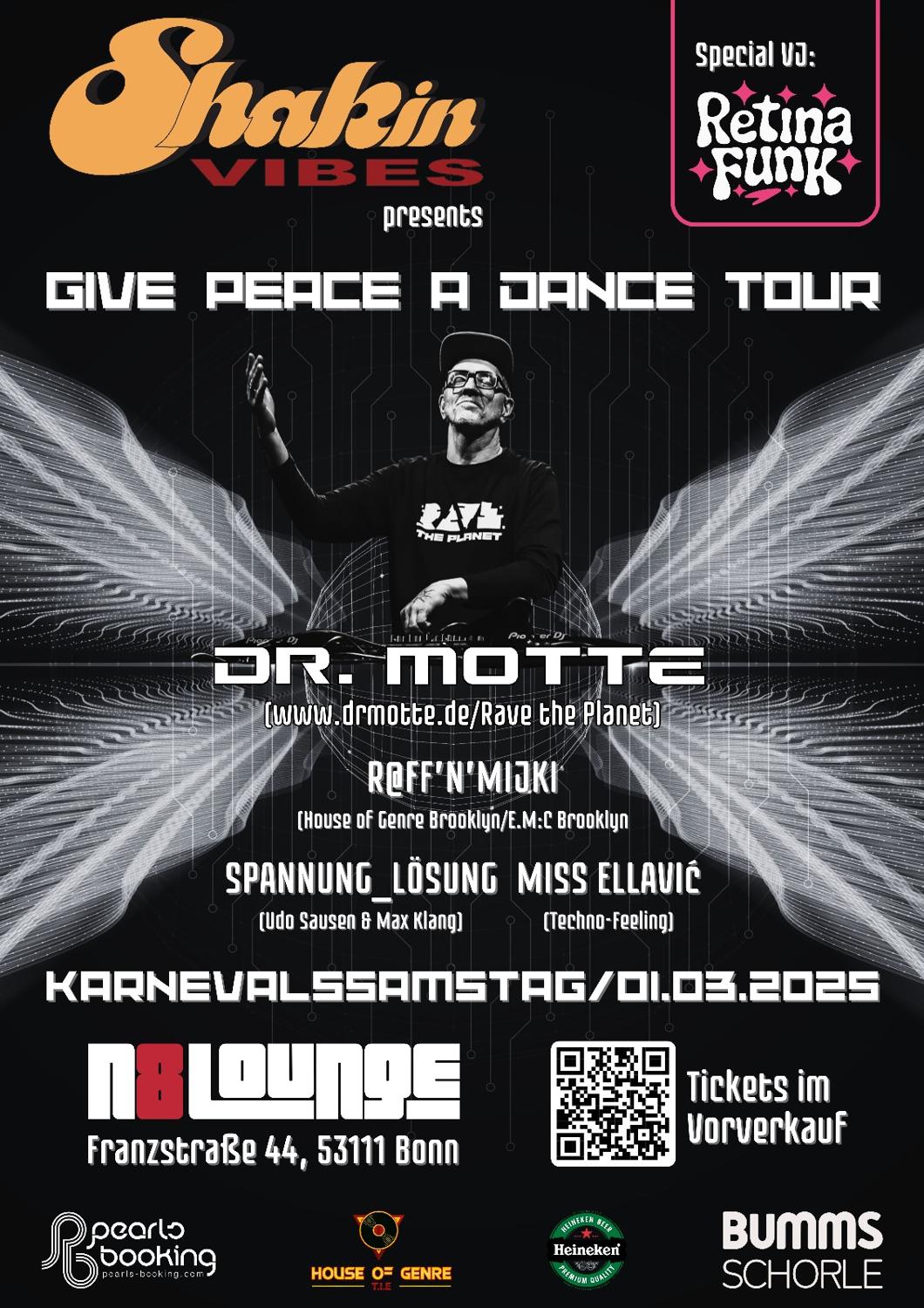 Shakin´Vibes Pres. Dr Mottes - Give Peace A Dance Tour