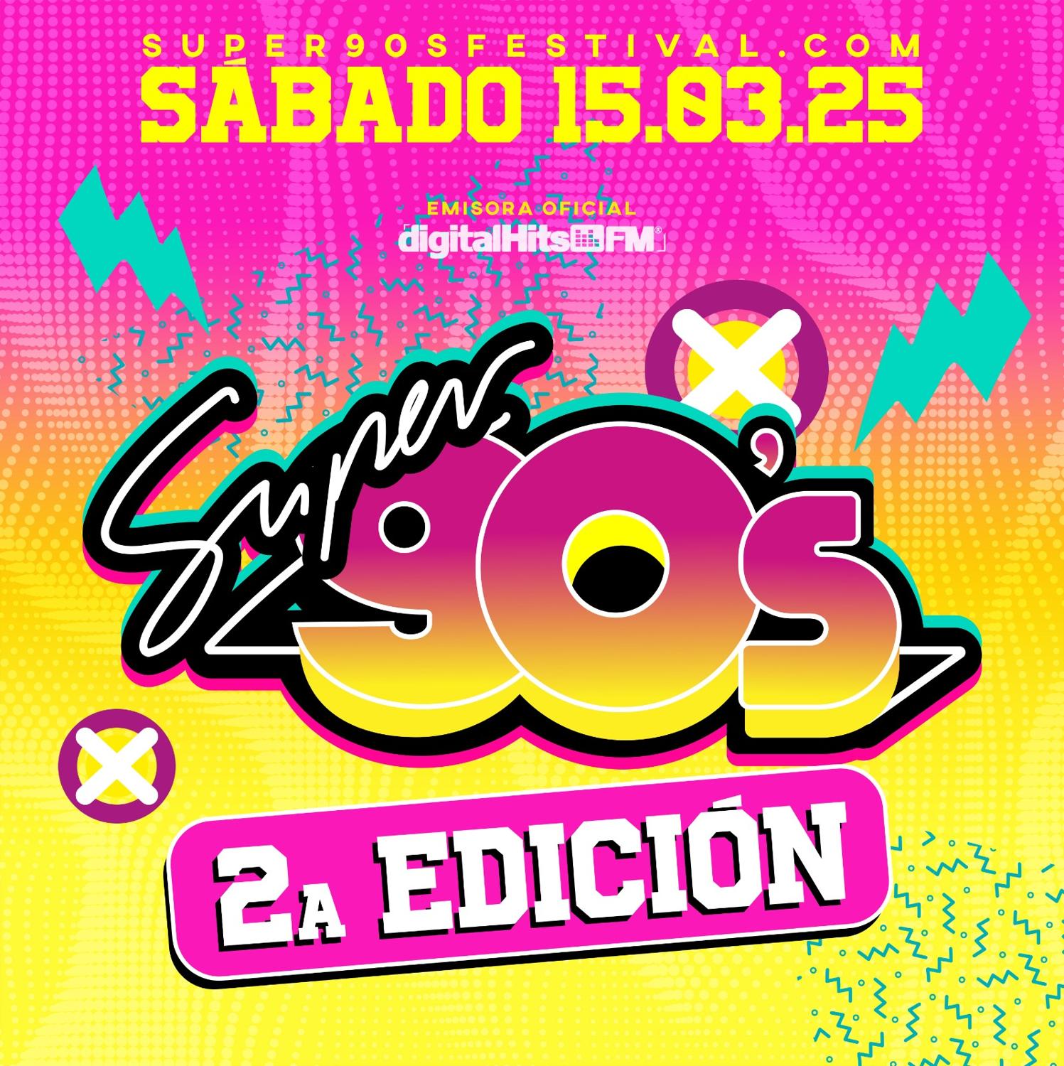 Super 90'S Festival: 2A Edició