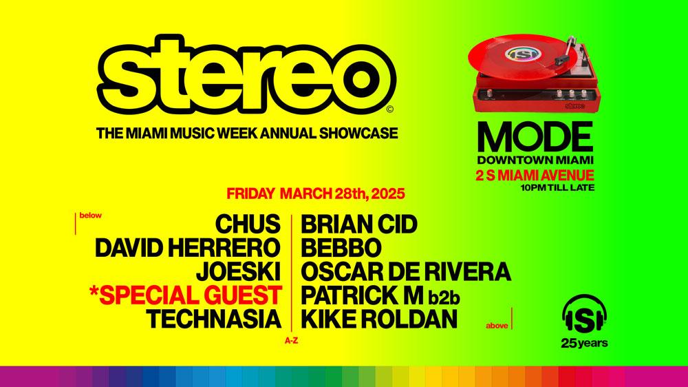 Stereo Miami Music Week Annual Showcase: Chus & Friends At Mode