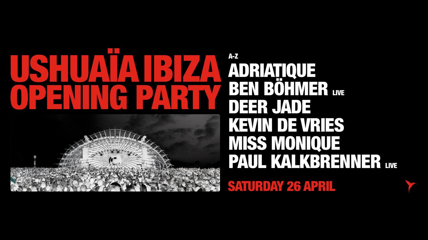 Ushuaïa Ibiza Opening Party 2025