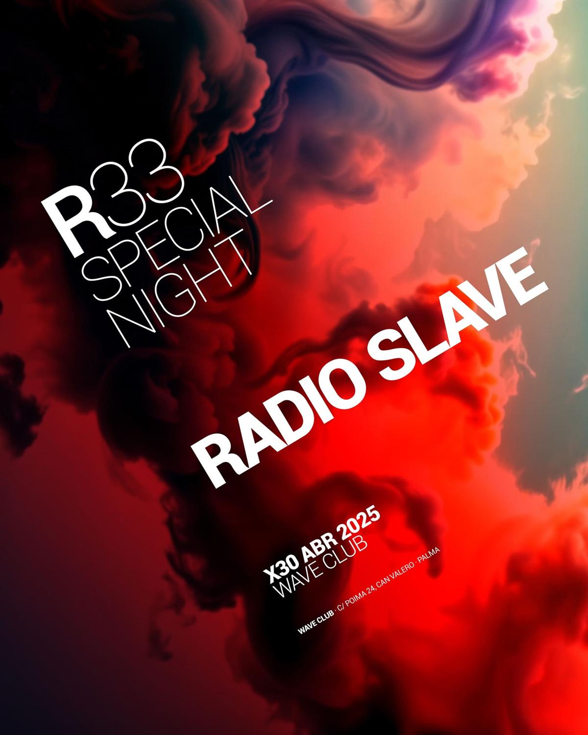 R33 Mallorca Present Radio Slave