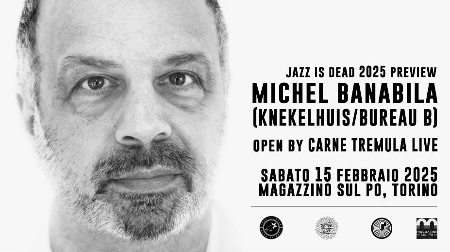 Jazz Is Dead Preview With Michel Banabila (Knekelhuis) Opening By Carne Tremula