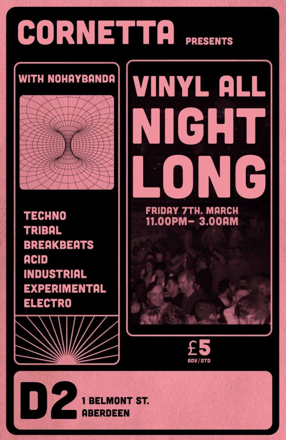 Cornetta Presents: Vinyl All Night Long (With Nohaybanda)