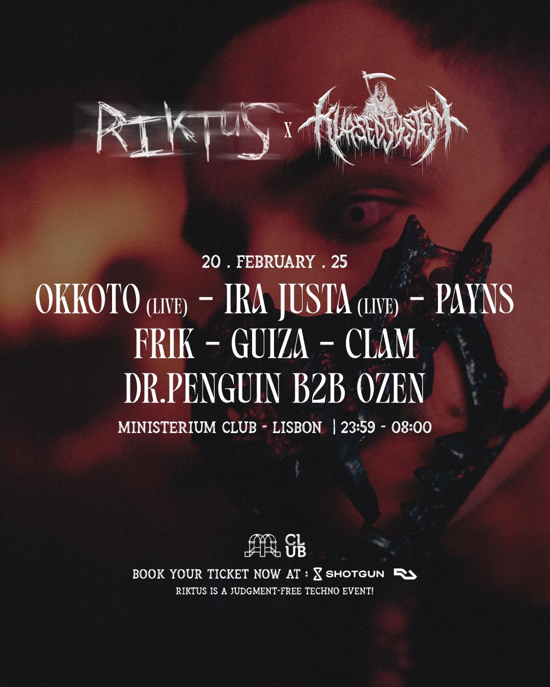 Riktus X Kursed System With Okkoto (Live), Ira Justa (Live), Payns, Frik