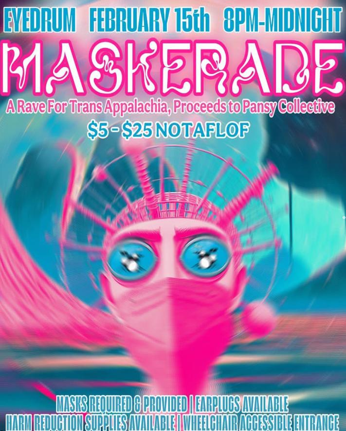 Maskerade - A Rave For Trans Appalachia